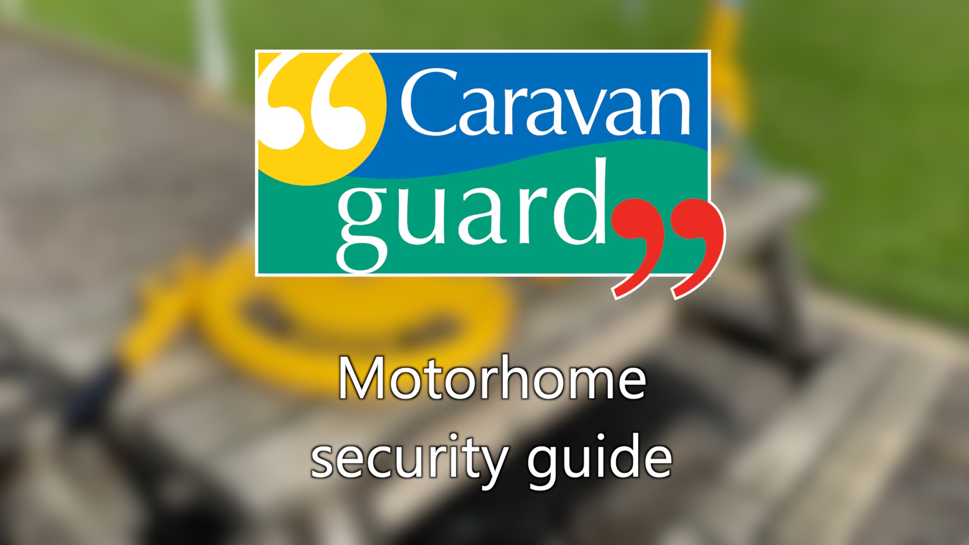 VIDEO Motorhome security guide Caravan Guard